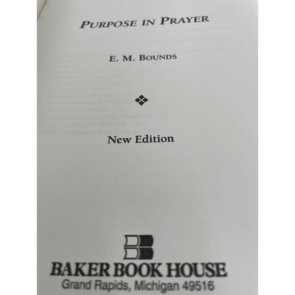 Purpose In Prayer Book By E.M. Bounds New Edition Paperback - Picture 2 of 4